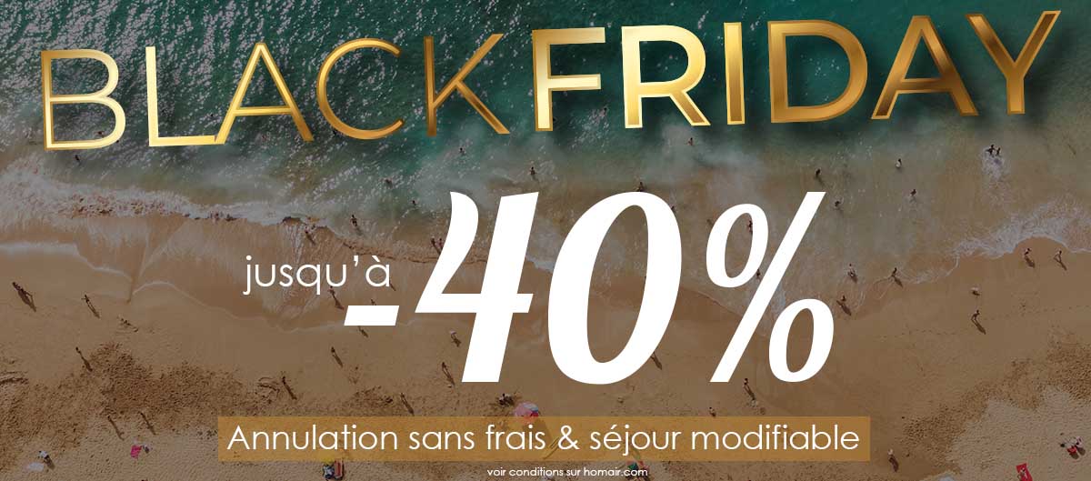Black Friday Homair Vacances : promo -40%