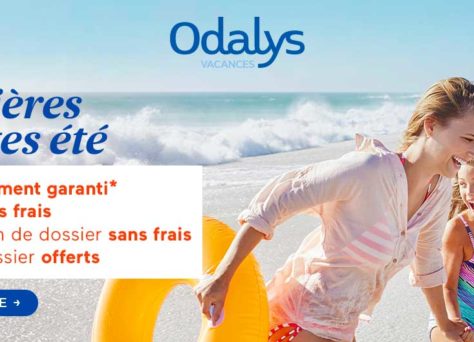 [Promotion Odalys] Premières minutes pour les vacances d'été