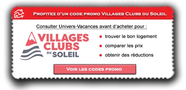 Codes promo Villages Clubs du Soleil